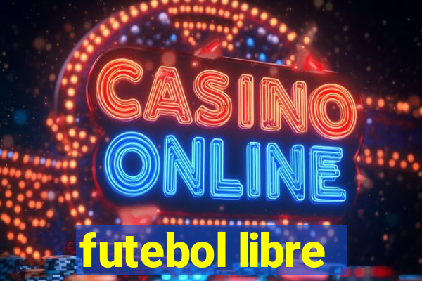 futebol libre